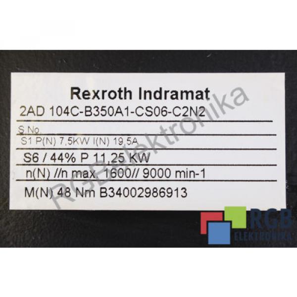 2AD104C-B350A1-CS06-C2N2 19.5A 1600MIN-1 SERVOMOTOR REXROTH INDRAMAT ID15099 #5 image